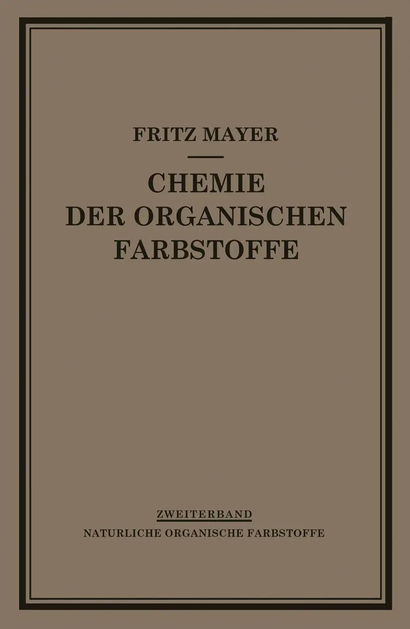 Cover: 9783540012115 | Chemie der Organischen Farbstoffe | F. Mayer | Taschenbuch | vi