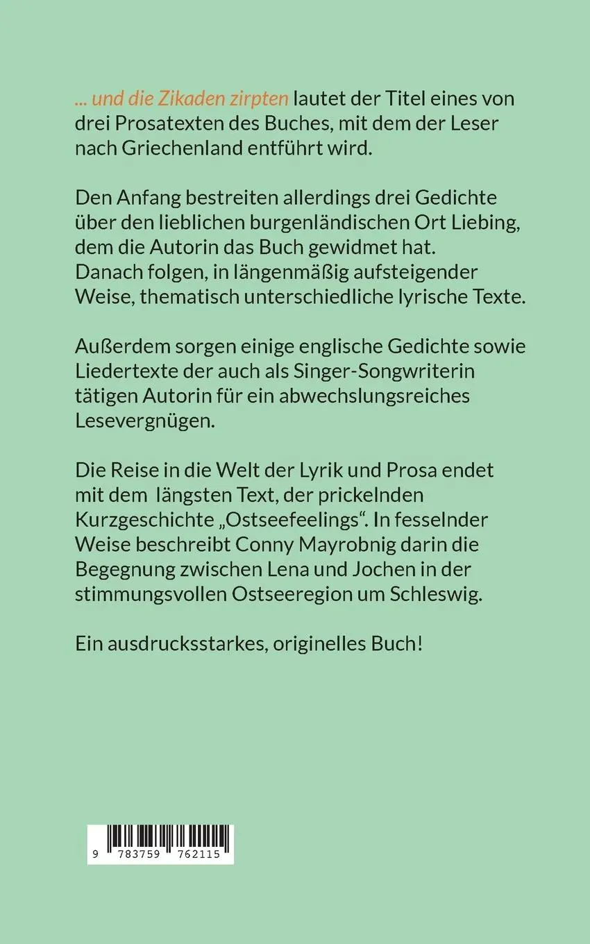 Rückseite: 9783759762115 | ... und die Zikaden zirpten | Conny Mayrobnig | Taschenbuch | 94 S.