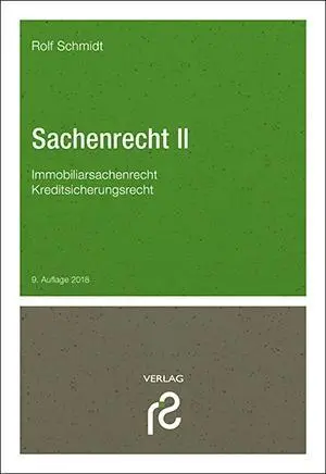 Cover: 9783866512115 | Sachenrecht II | Rolf Schmidt | Taschenbuch | XVI | Deutsch | 2018