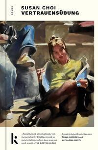 Cover: 9783910372115 | Vertrauensübung | Susan Choi | Buch | 352 S. | Deutsch | 2023