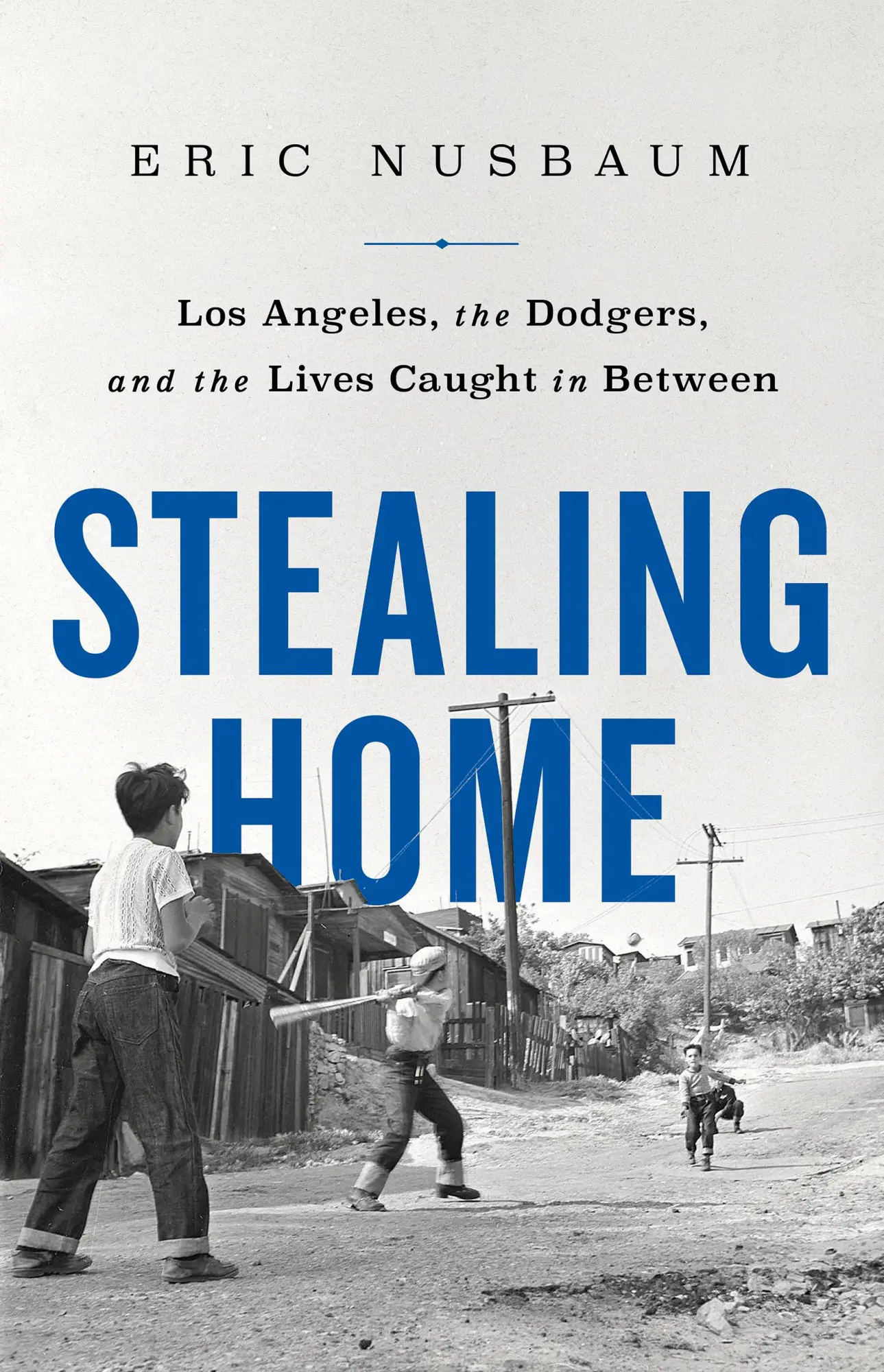 Cover: 9781541742215 | Stealing Home | Eric Nusbaum | Buch | Gebunden | Englisch | 2020
