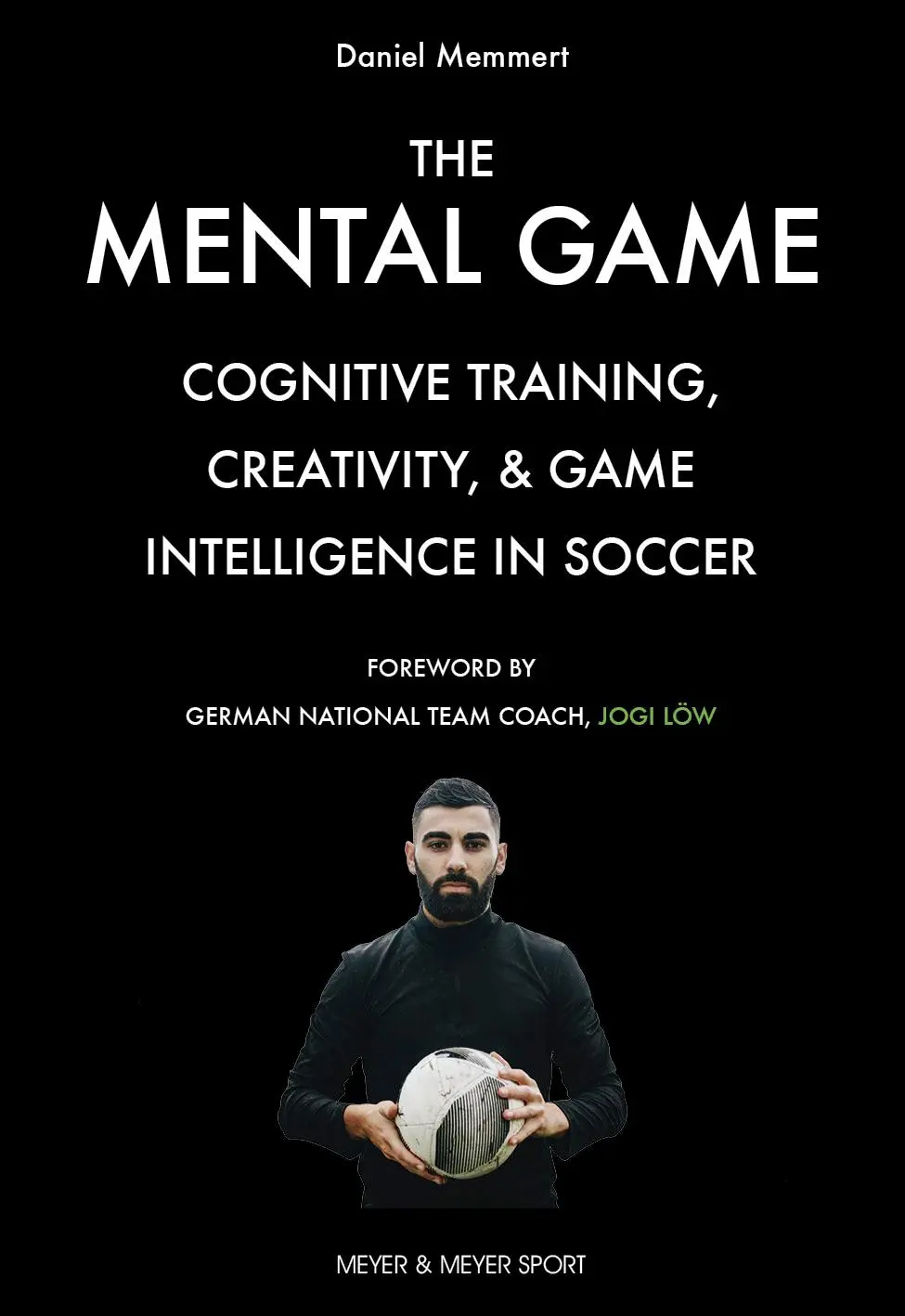 Cover: 9781782552215 | The Mental Game | Daniel Memmert | Taschenbuch | 192 S. | Englisch