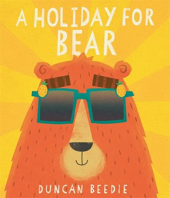 Cover: 9781835872215 | A Holiday for Bear | Duncan Beedie | Taschenbuch | 40 S. | Englisch