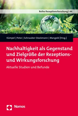 Cover: 9783848782215 | Nachhaltigkeit als Gegenstand und Zielgröße der Rezeptions- und...