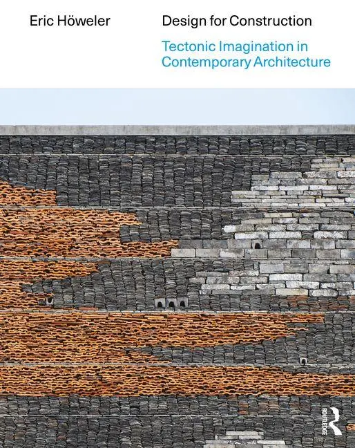 Cover: 9781032562315 | Design for Construction | Eric Höweler | Taschenbuch | Englisch | 2025