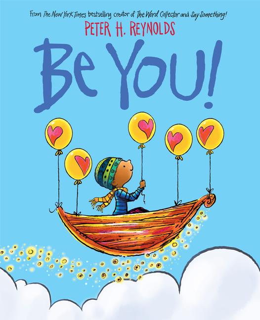 Cover: 9781338572315 | Be You! | Peter H Reynolds | Buch | Englisch | 2020 | Scholastic Inc.