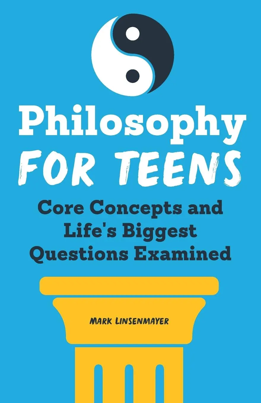 Cover: 9781638782315 | Philosophy for Teens | Mark Linsenmayer | Taschenbuch | Englisch