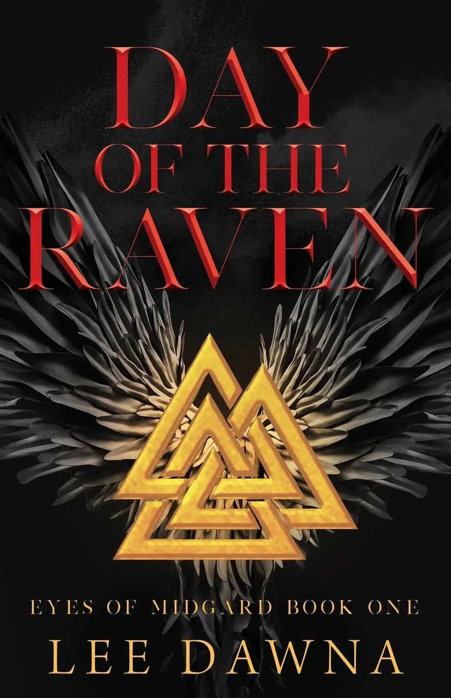 Cover: 9781949192315 | Day Of The Raven | Eyes of Midgard Book 1 | Lee Dawna | Taschenbuch
