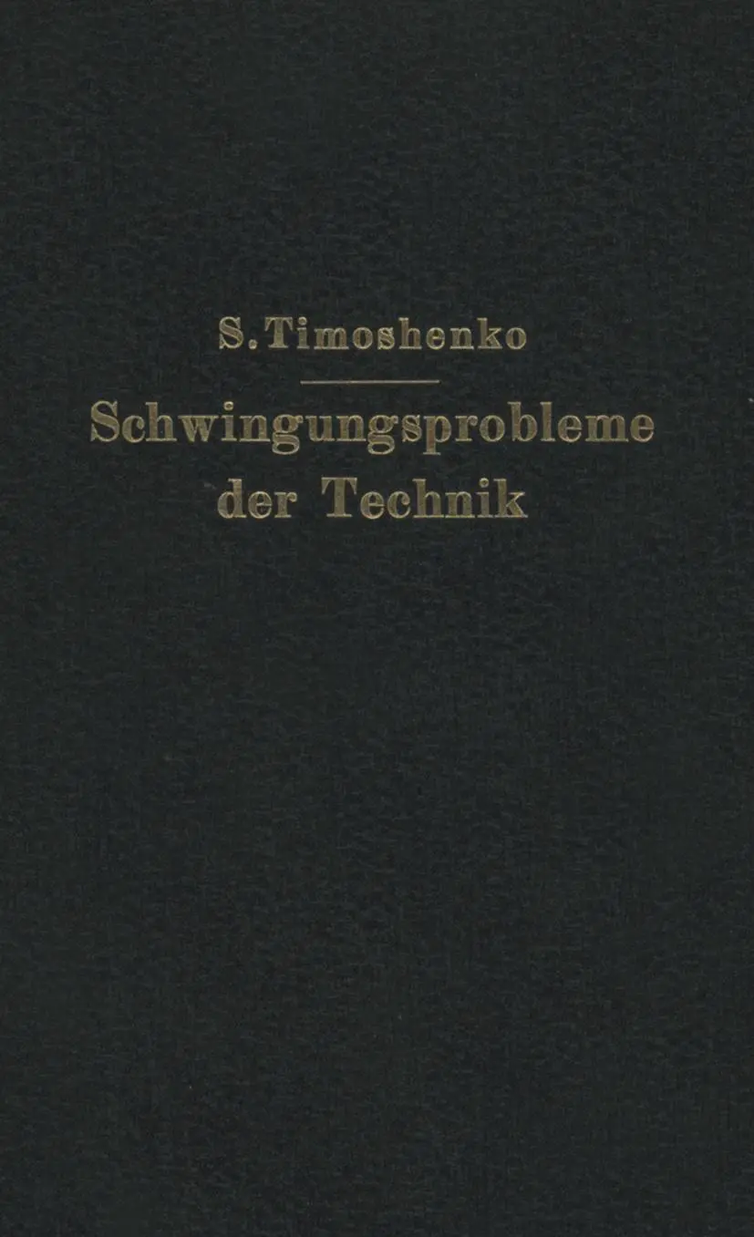 Cover: 9783642512315 | Schwingungsprobleme der Technik | S. Timoshenko | Taschenbuch | viii