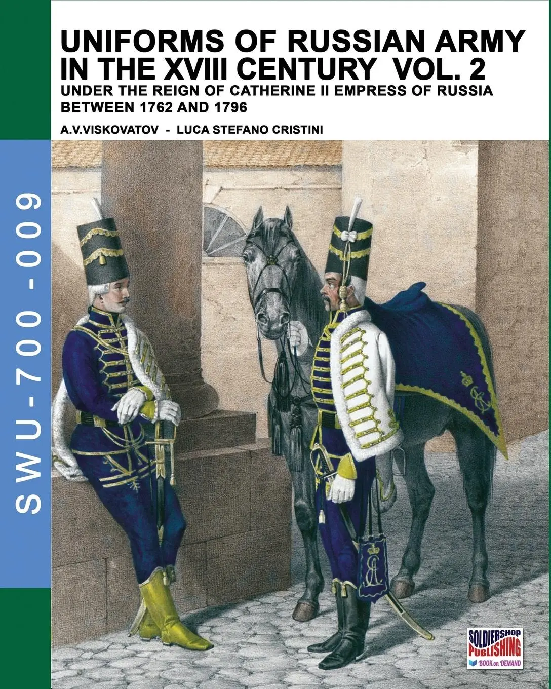 Cover: 9788893272315 | Uniforms of Russian army in the XVIII century Vol. 2 | Cristini | Buch
