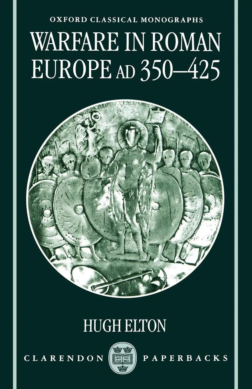 Cover: 9780198152415 | Warfare in Roman Europe, Ad 350-425 | Hugh Elton | Taschenbuch | 1997