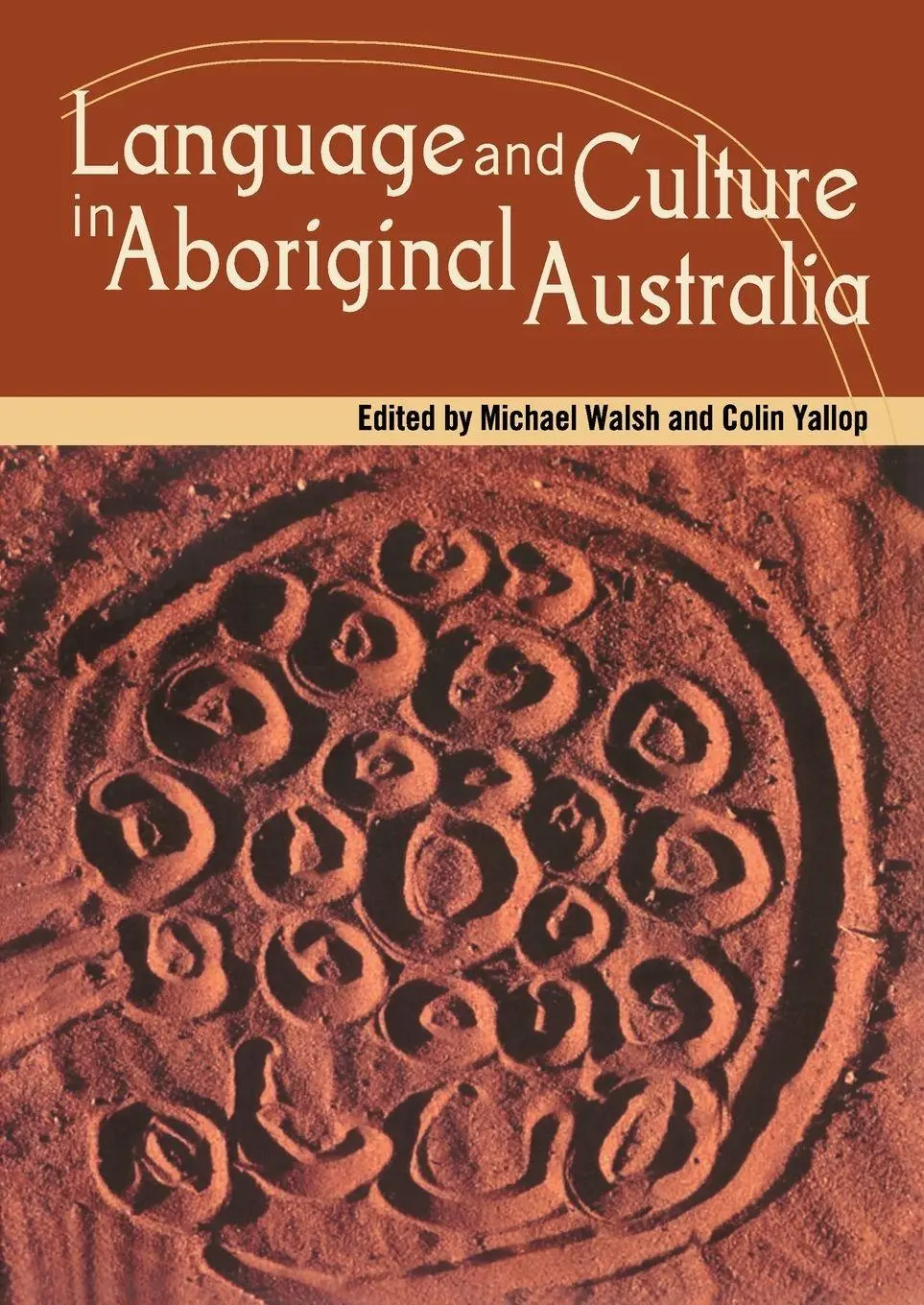 Cover: 9780855752415 | Language and Culture in Aboriginal Australia | Michael Walsh (u. a.)