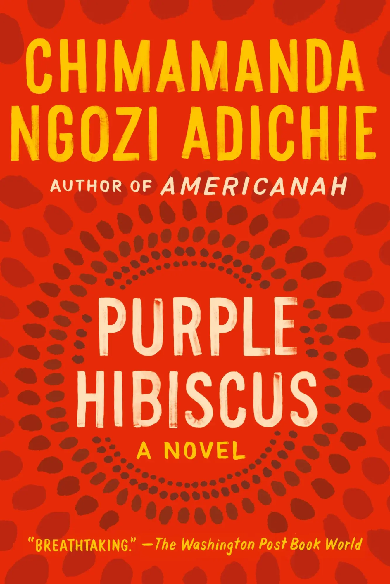 Cover: 9781616202415 | Purple Hibiscus | A Novel | Chimamanda Ngozi Adichie | Taschenbuch
