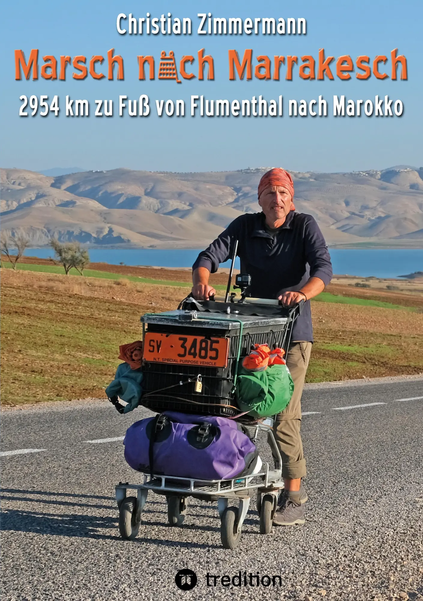 Cover: 9783384802415 | Marsch nach Marrakesch | Christian Zimmermann | Taschenbuch | 216 S.