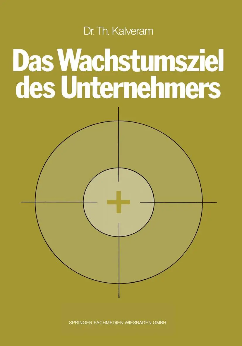 Cover: 9783409332415 | Das Wachstumsziel des Unternehmers | Thomas Kalveram | Taschenbuch
