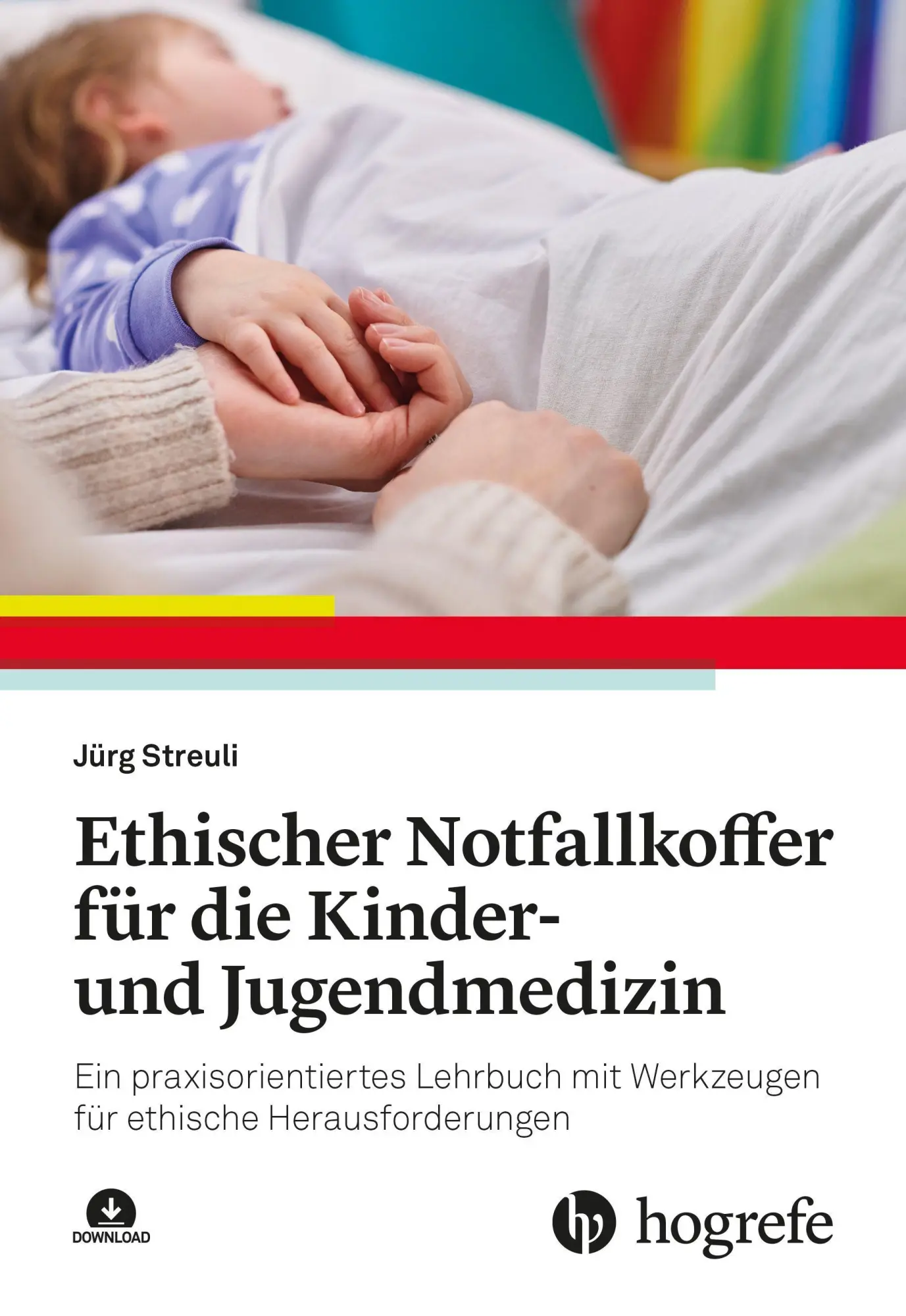 Cover: 9783456862415 | Ethischer Notfallkoffer für die Kinder- und Jugendmedizin | Streuli