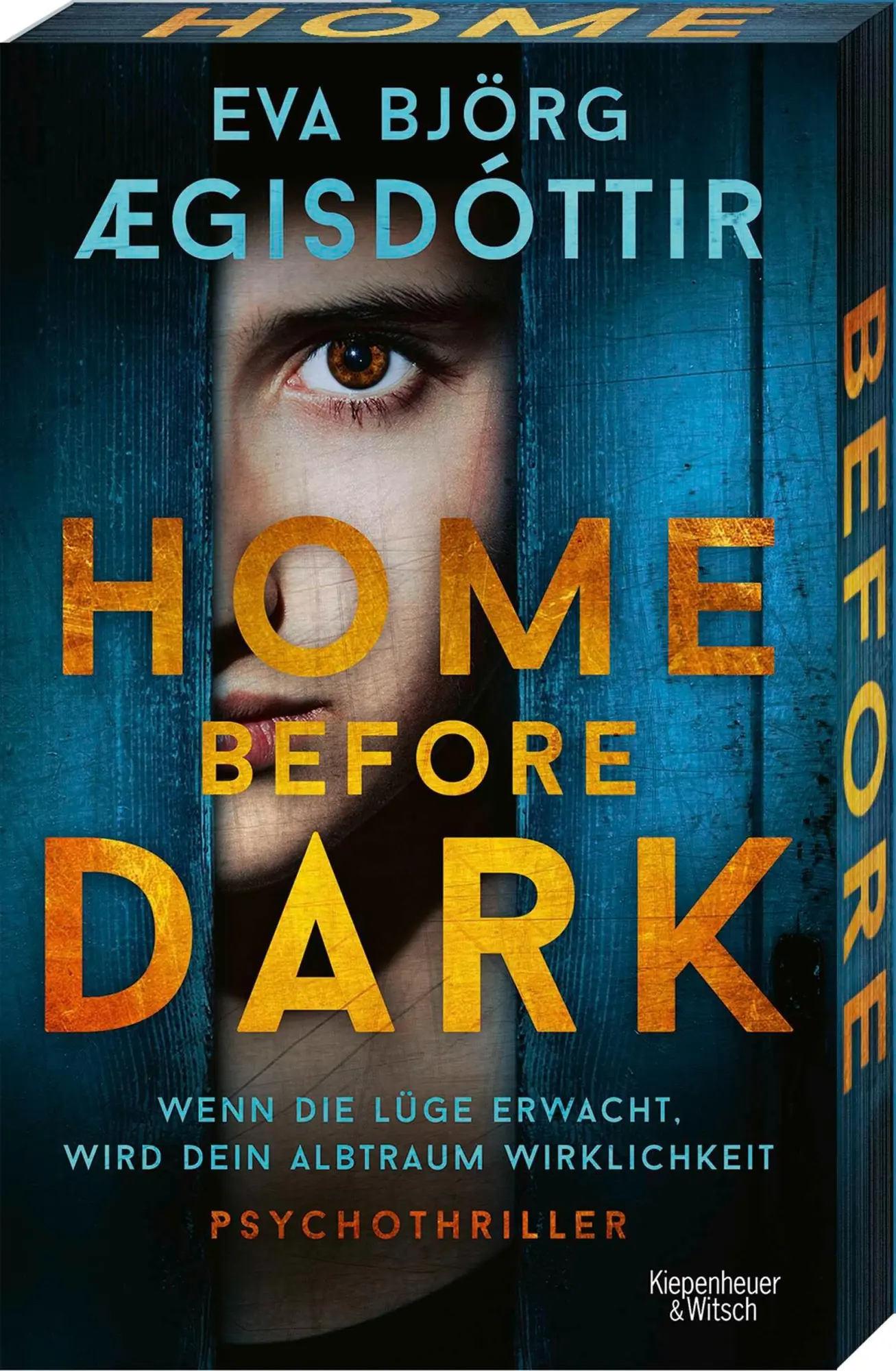 Cover: 9783462012415 | Home Before Dark | Eva Björg Ægisdóttir | Taschenbuch | 416 S. | 2026
