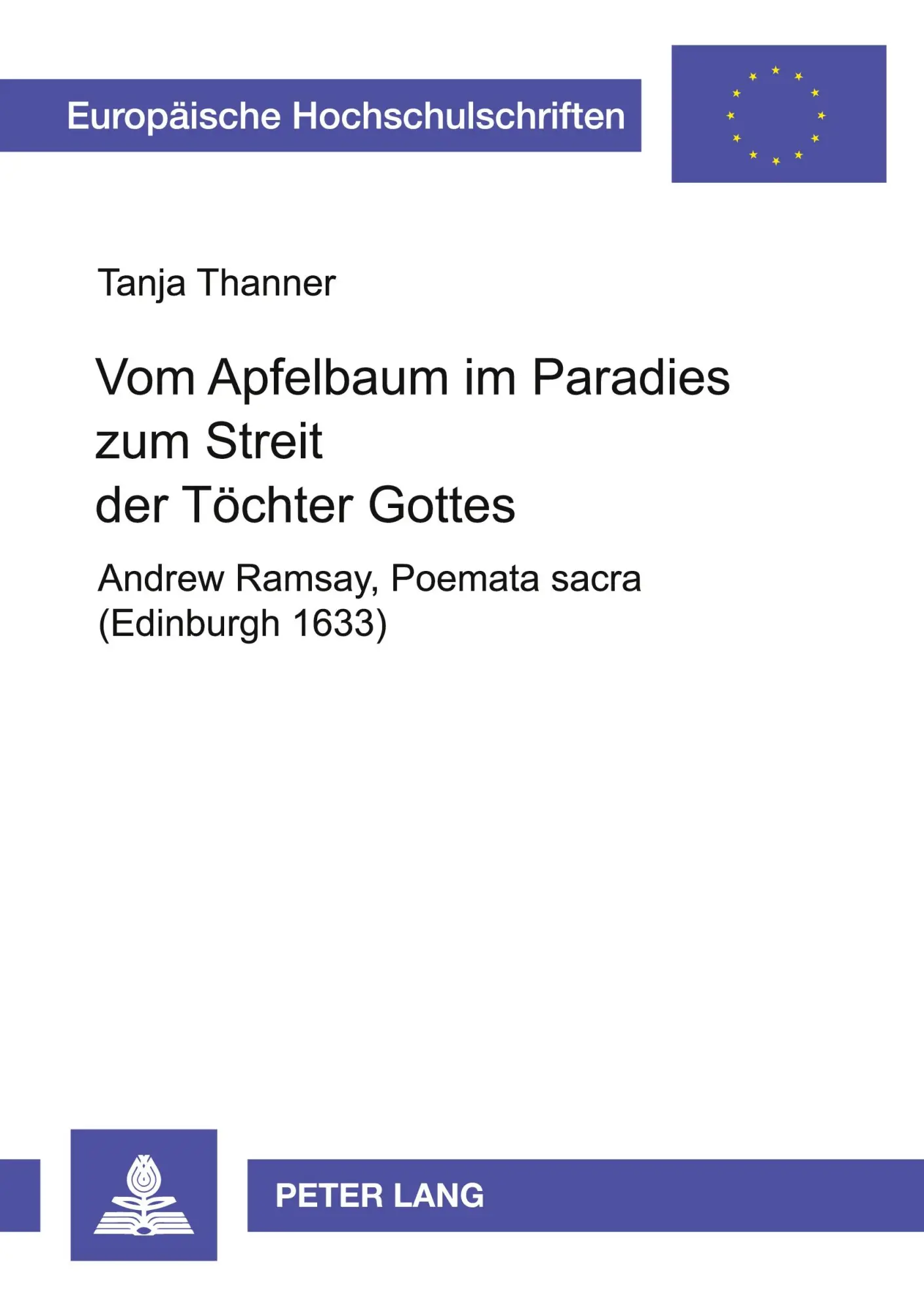 Cover: 9783631542415 | Vom Apfelbaum im Paradies zum Streit der Töchter Gottes | Thanner