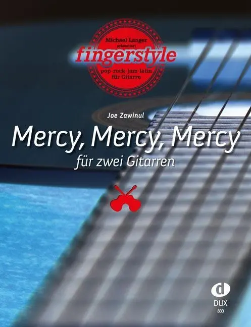 Cover: 9783868492415 | Mercy Mercy Mercy | aus der Reihe Fingerstyle | Joe Zawinul (u. a.)