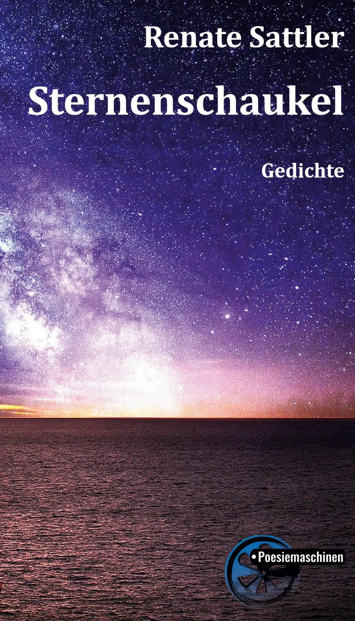 Cover: 9783967632415 | Sternenschaukel | Renate Sattler | Taschenbuch | 104 S. | Deutsch