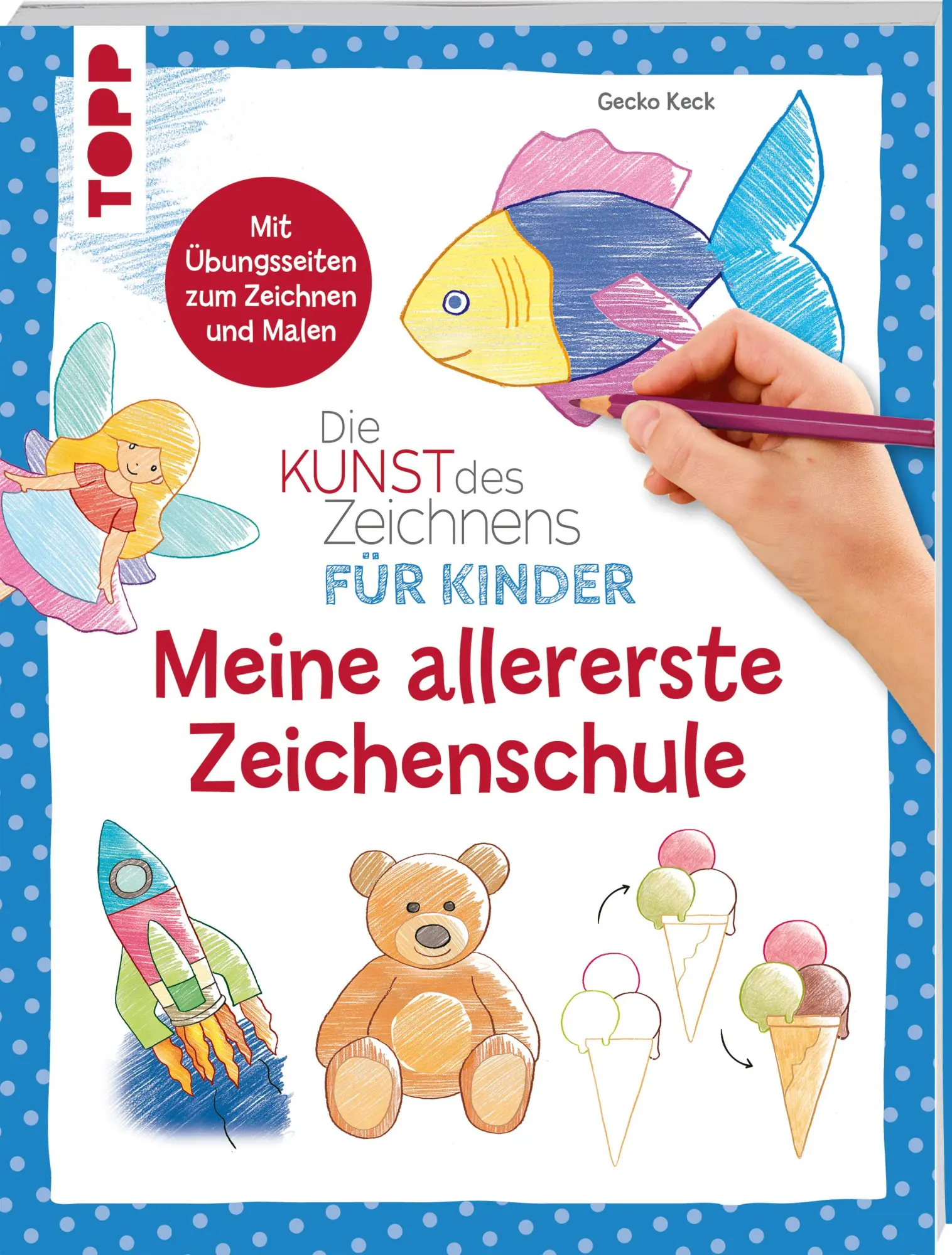 Cover: 9783735892515 | Die Kunst des Zeichnens für Kinder - Meine allererste Zeichenschule