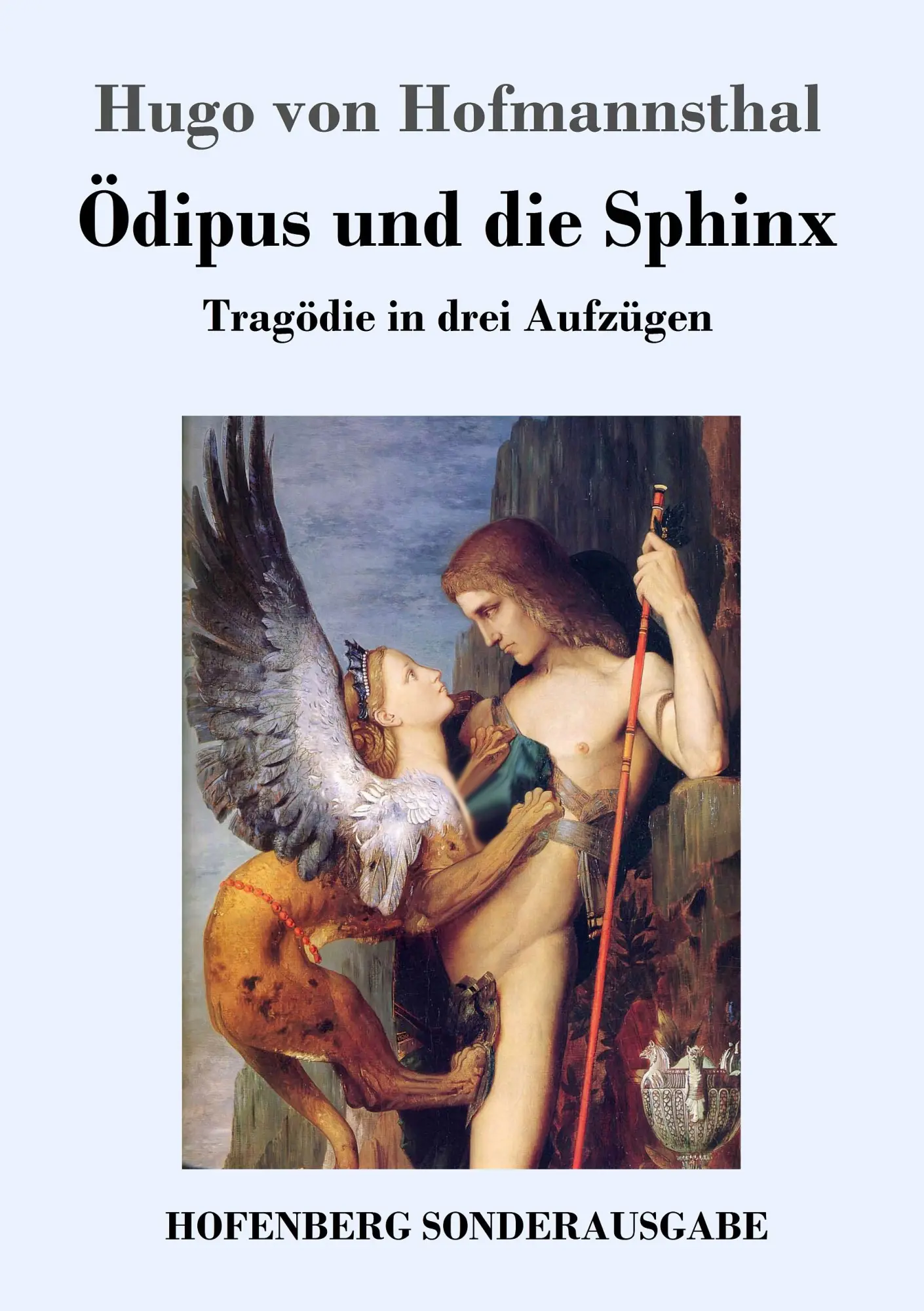 Cover: 9783743712515 | Ödipus und die Sphinx | Tragödie in drei Aufzügen | Hofmannsthal