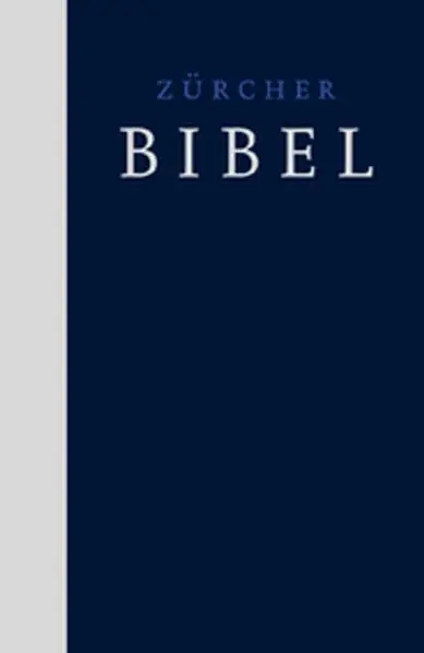 Cover: 9783859952515 | Zürcher Bibel - Kirchenbibel | Buch | Dünndruck | Deutsch | 2009