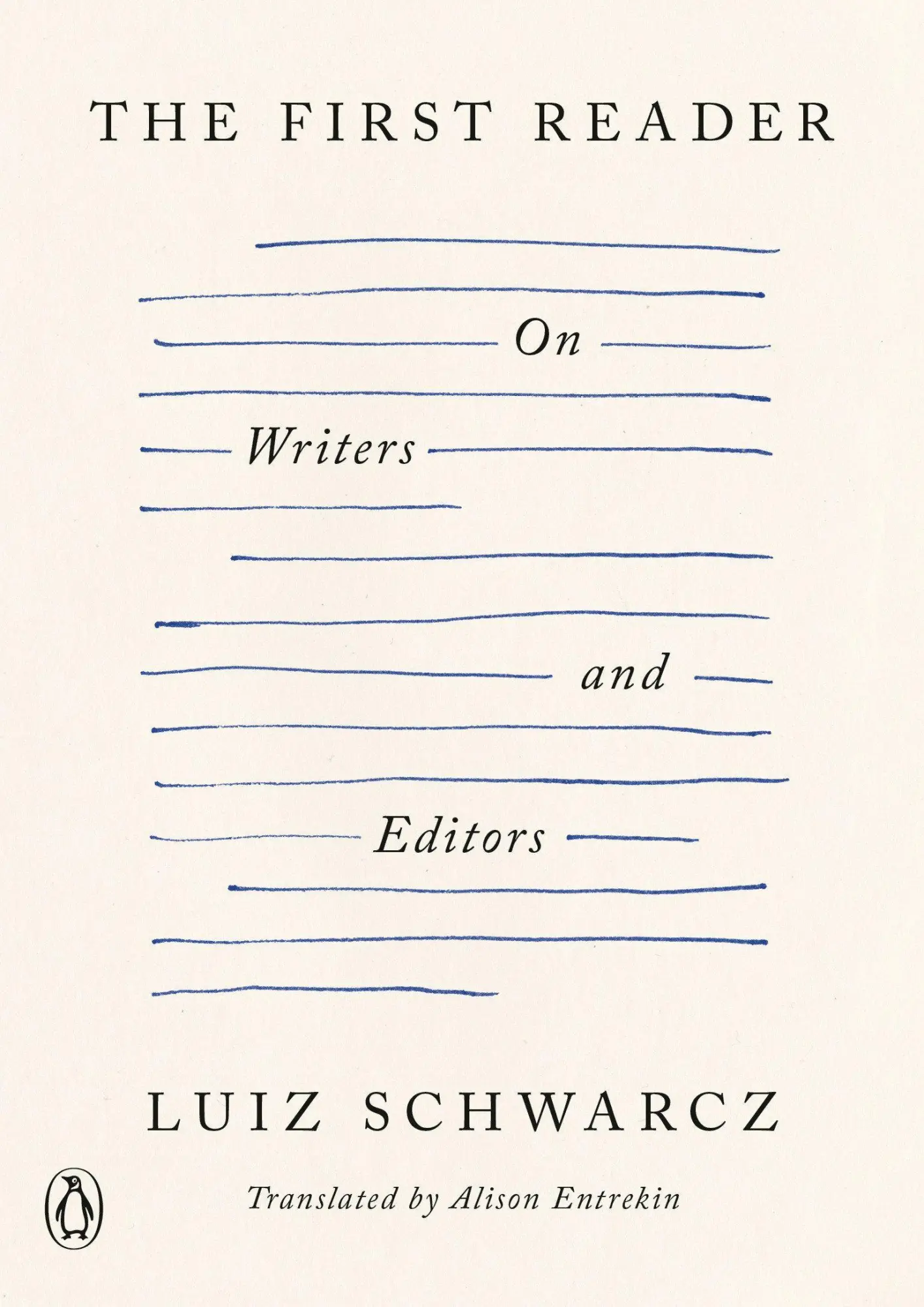 Cover: 9798217062515 | The First Reader | On Writers and Editors | Luiz Schwarcz | Buch