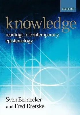 Cover: 9780198752615 | Knowledge | Readings in Contemporary Epistemology | Bernecker (u. a.)