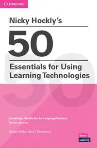 Cover: 9781108932615 | Nicky Hockly's 50 Essentials for Using Learning Technologies Paperback