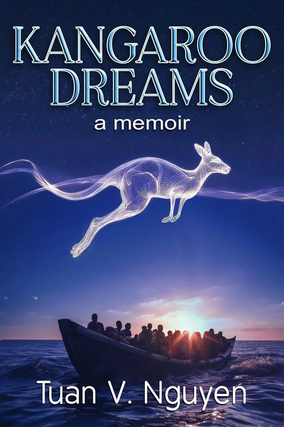 Cover: 9781965142615 | Kangaroo Dreams | a memoir | Tuan van Nguyen | Taschenbuch | Englisch