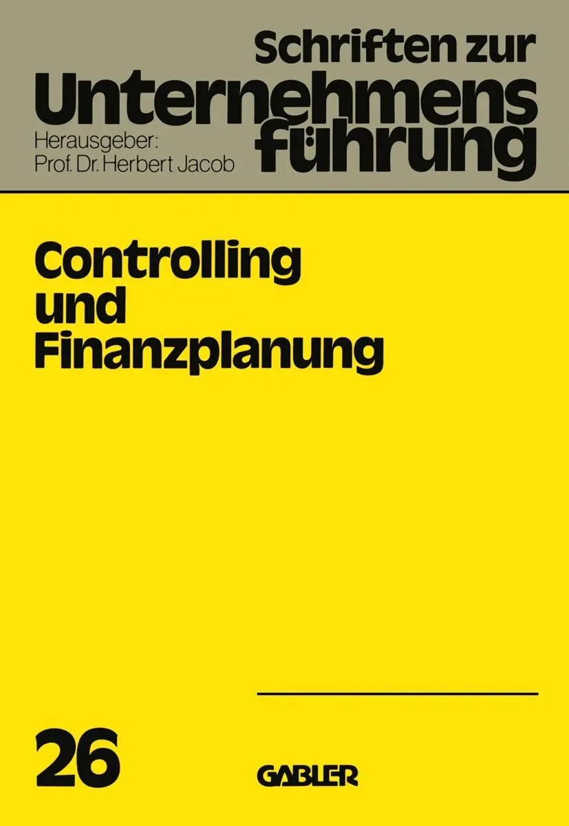Cover: 9783409792615 | Controlling und Finanzplanung | H. Jacob | Taschenbuch | 160 S. | 1979