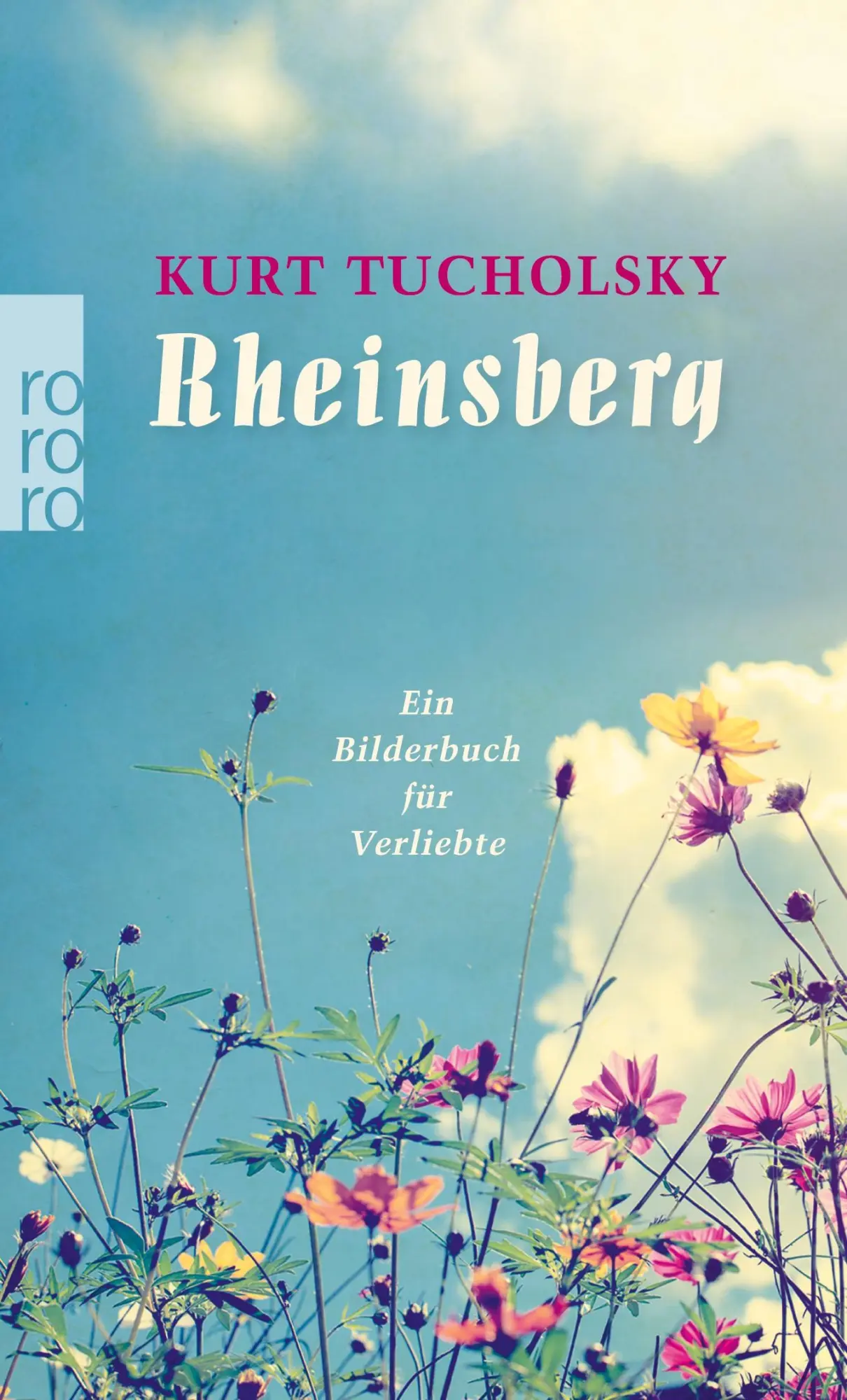 Cover: 9783499102615 | Rheinsberg | ein Bilderbuch für Verliebte und anderes | Kurt Tucholsky