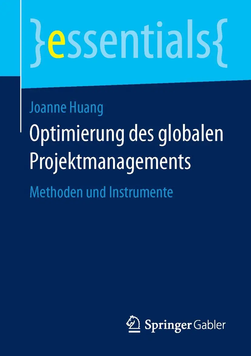 Cover: 9783658112615 | Optimierung des globalen Projektmanagements | Methoden und Instrumente