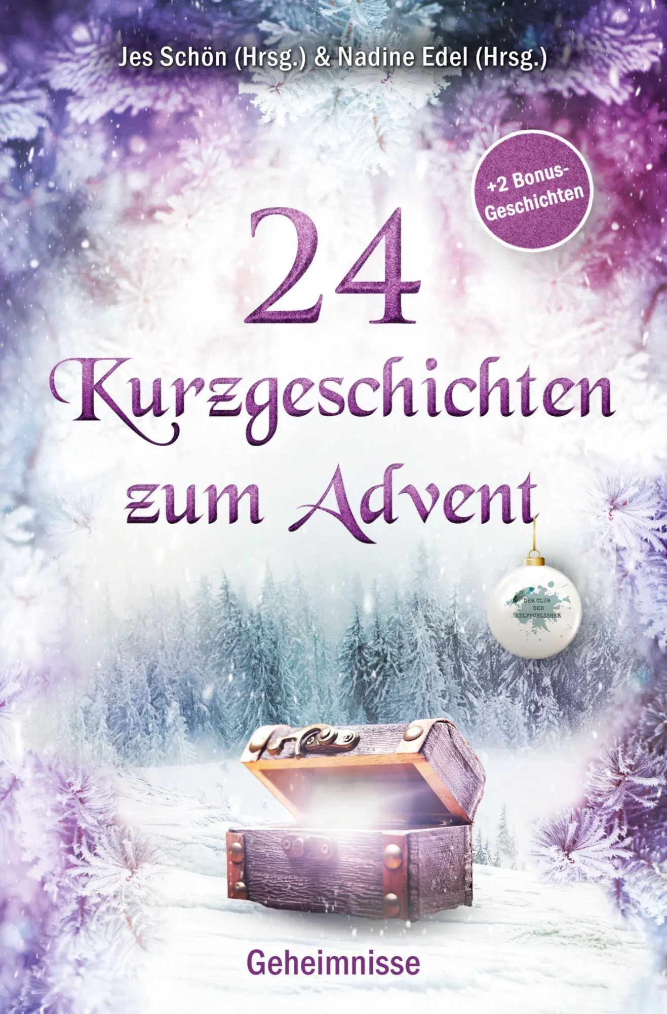 Cover: 9783695672615 | 24 Kurzgeschichten zum Advent - Geheimnisse | Jes Schön (Hrsg. | Buch