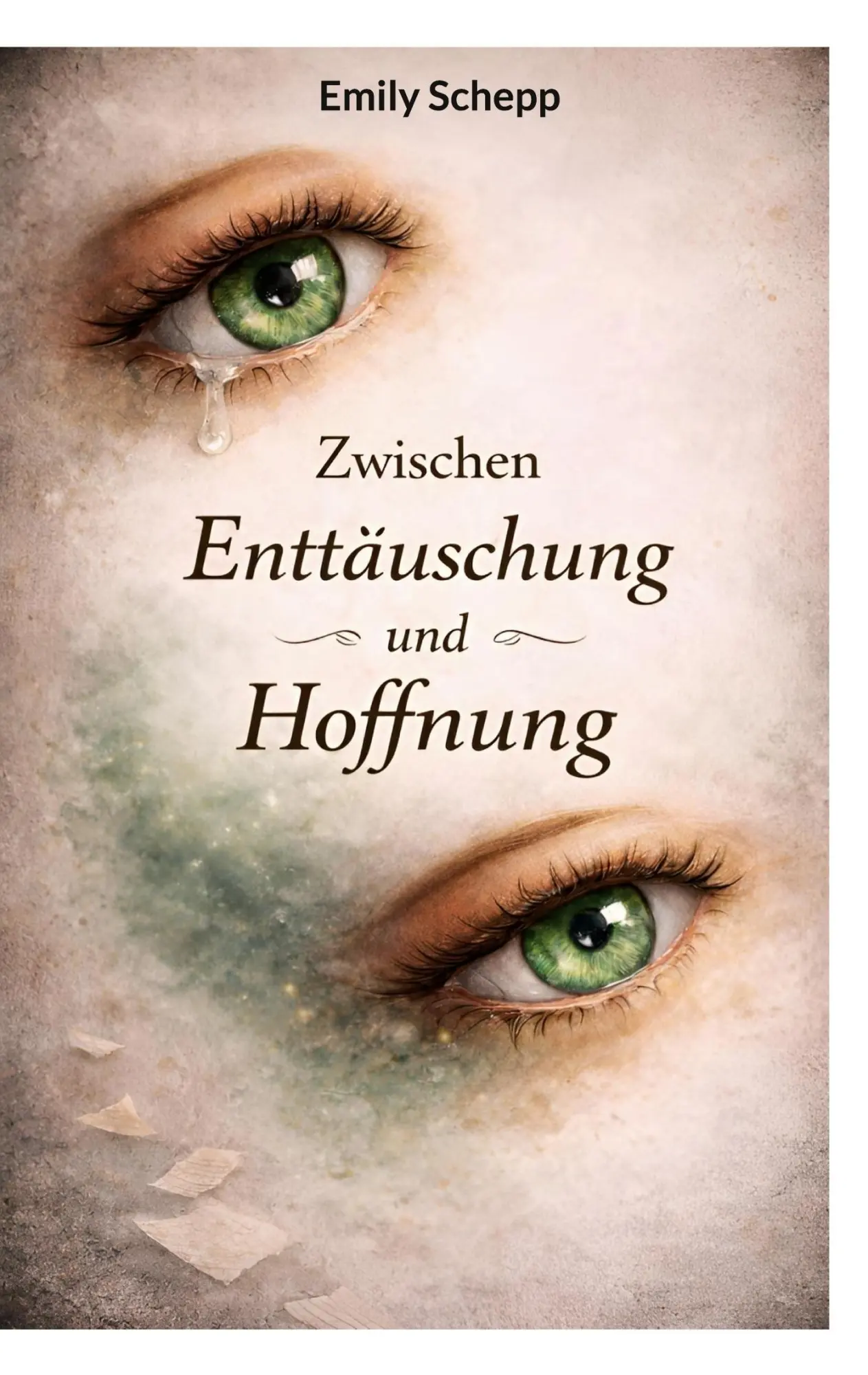 Cover: 9783695742615 | Zwischen Hoffnung und Enttäuschung | Emily Schepp | Taschenbuch | 2026