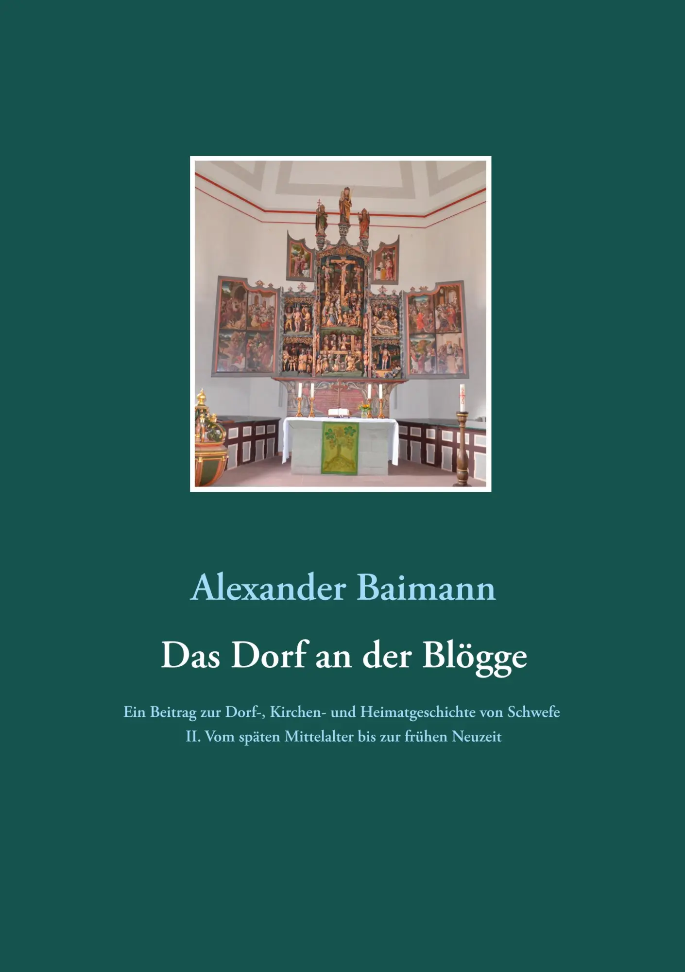 Cover: 9783750492615 | Das Dorf an der Blögge | Alexander Baimann | Taschenbuch | 628 S.