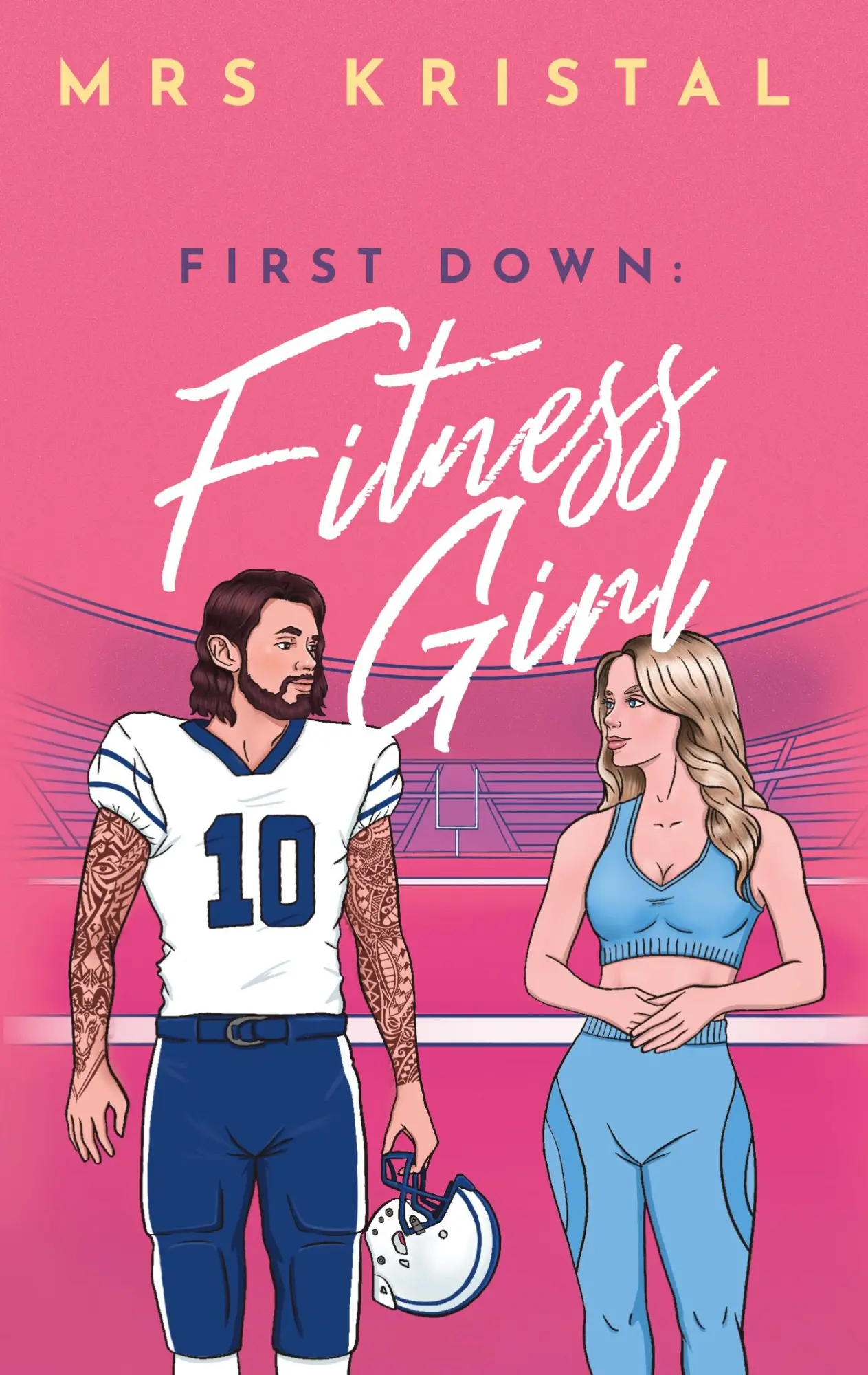Cover: 9783769302615 | First Down: Fitness Girl | Mrs Kristal | Taschenbuch | Paperback