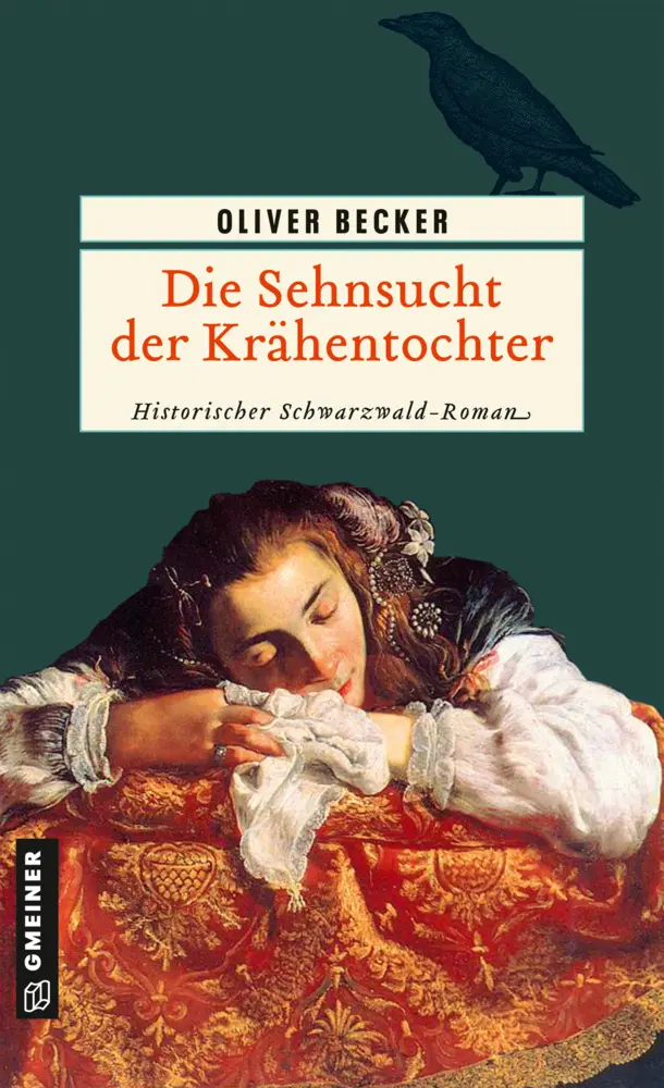 Cover: 9783839212615 | Die Sehnsucht der Krähentochter | Oliver Becker | Taschenbuch | 448 S.