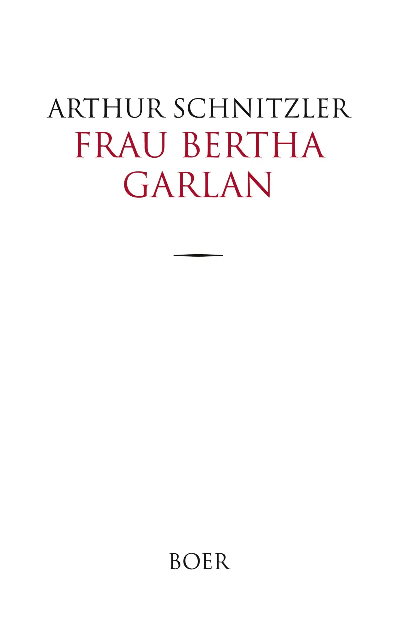Frau Bertha Garlan