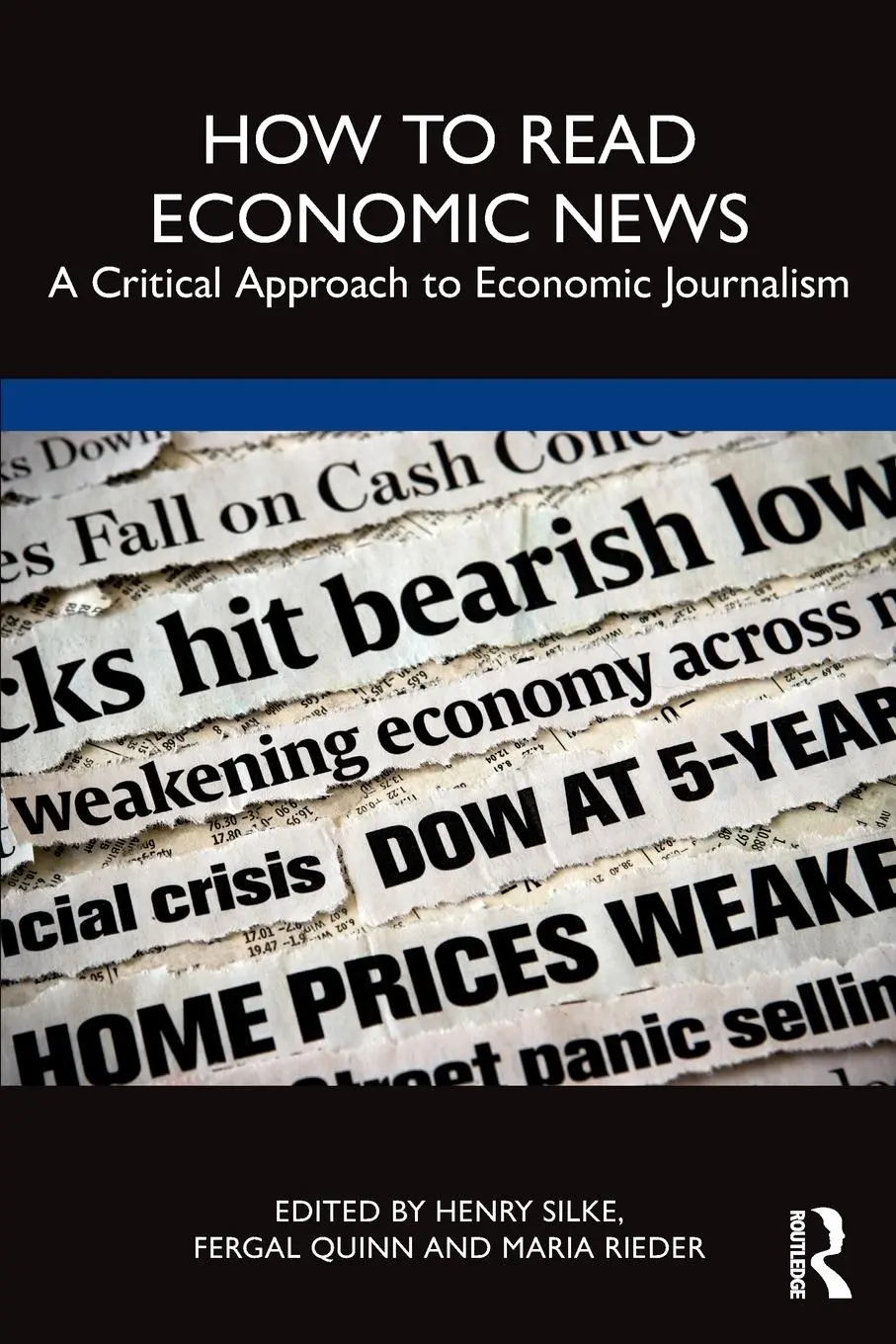 Cover: 9780367722715 | How to Read Economic News | A Critical Approach to Economic Journalism