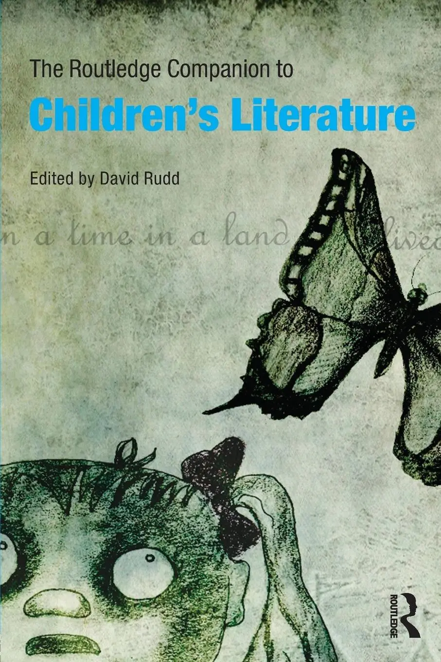 Cover: 9780415472715 | The Routledge Companion to Children's Literature | David Rudd | Buch