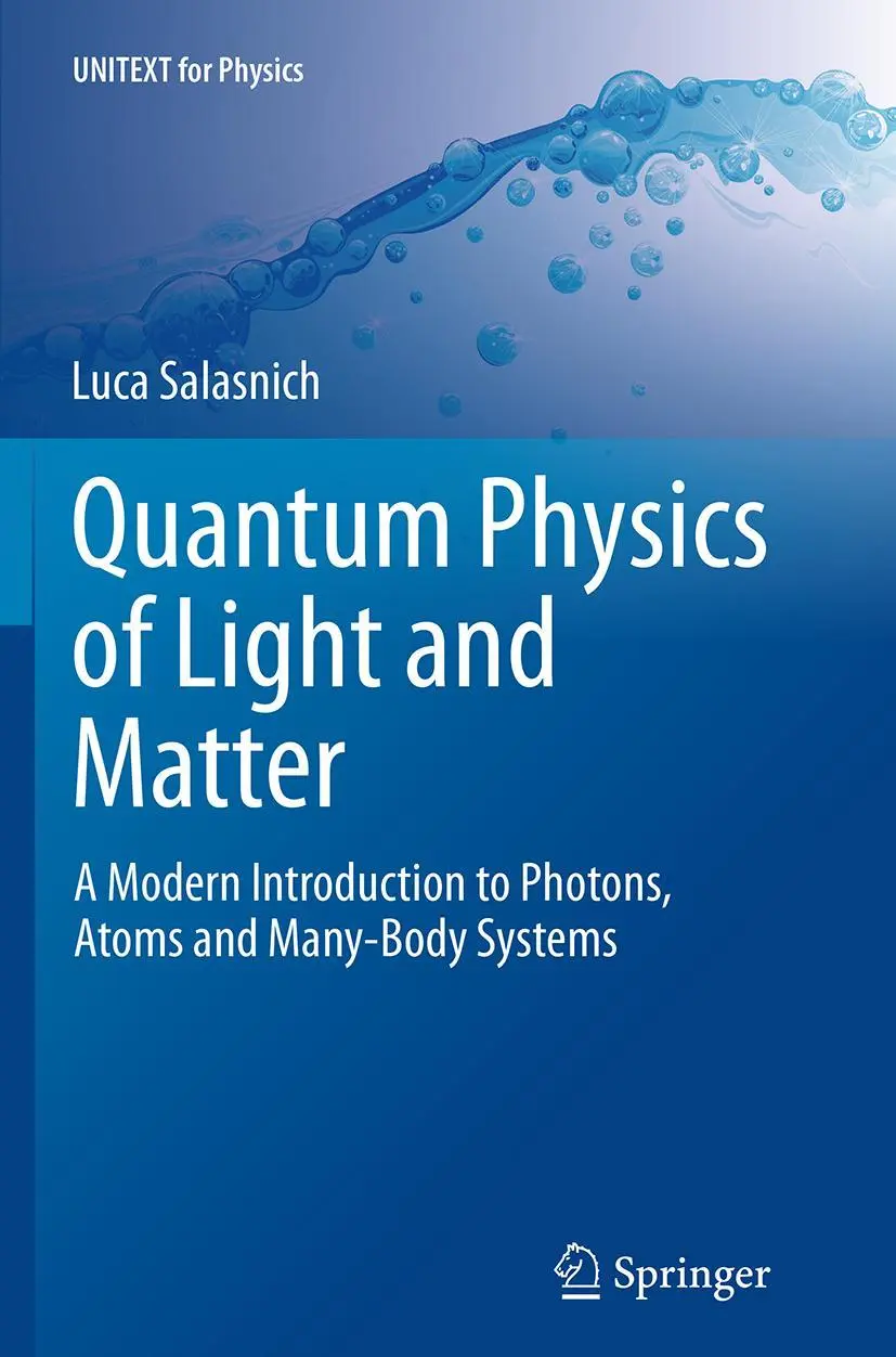 Cover: 9783319382715 | Quantum Physics of Light and Matter | Luca Salasnich | Taschenbuch