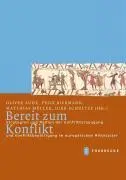 Cover: 9783799542715 | Bereit zum Konflikt | Oliver Auge | Buch | 384 S. | Deutsch | 2008