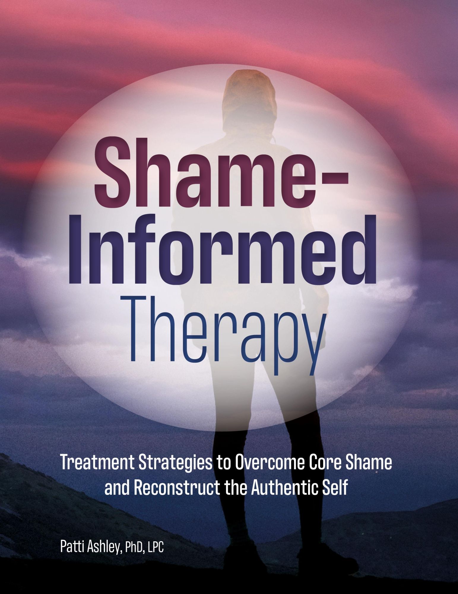 Cover: 9781683732815 | Shame-Informed Therapy | Patti Ashley | Taschenbuch | Englisch | 2020