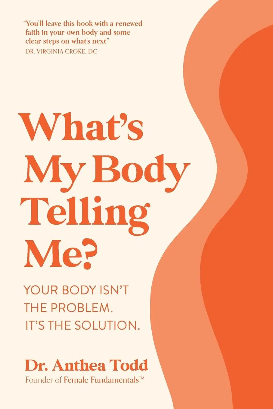 Cover: 9781925452815 | What's My Body Telling Me? | Anthea Todd | Taschenbuch | Englisch