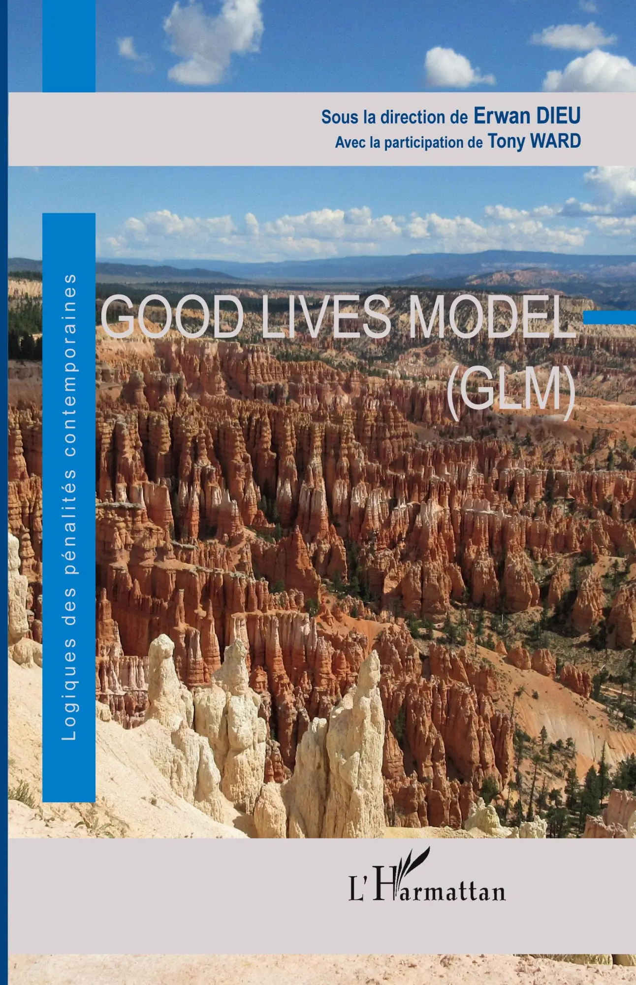 Cover: 9782343202815 | Good Lives Model (GLM) | Erwan Dieu | Taschenbuch | 280 S. | 2025