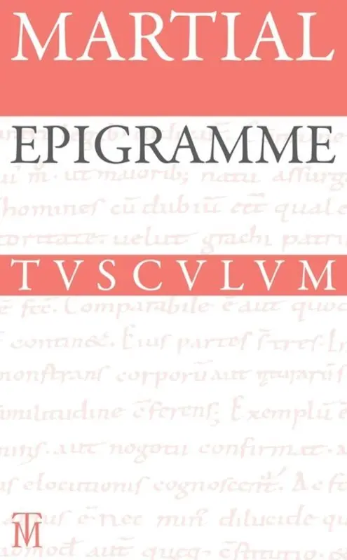 Cover: 9783050062815 | Epigramme, Gesamtausgabe | Lateinisch - deutsch | Martial | Buch