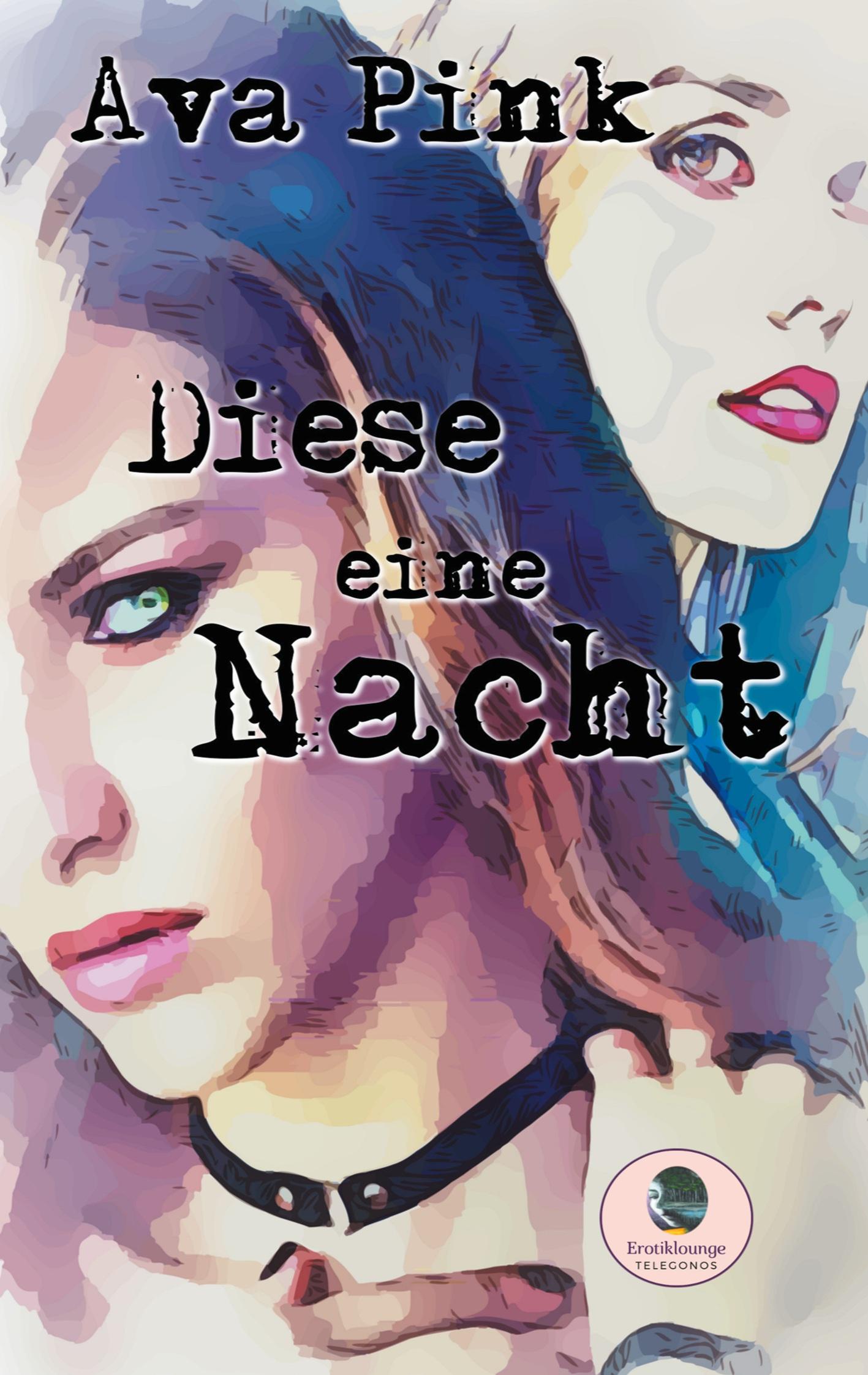 Cover: 9783753442815 | Diese eine Nacht | Ava Pink | Taschenbuch | Paperback | 64 S. | 2021