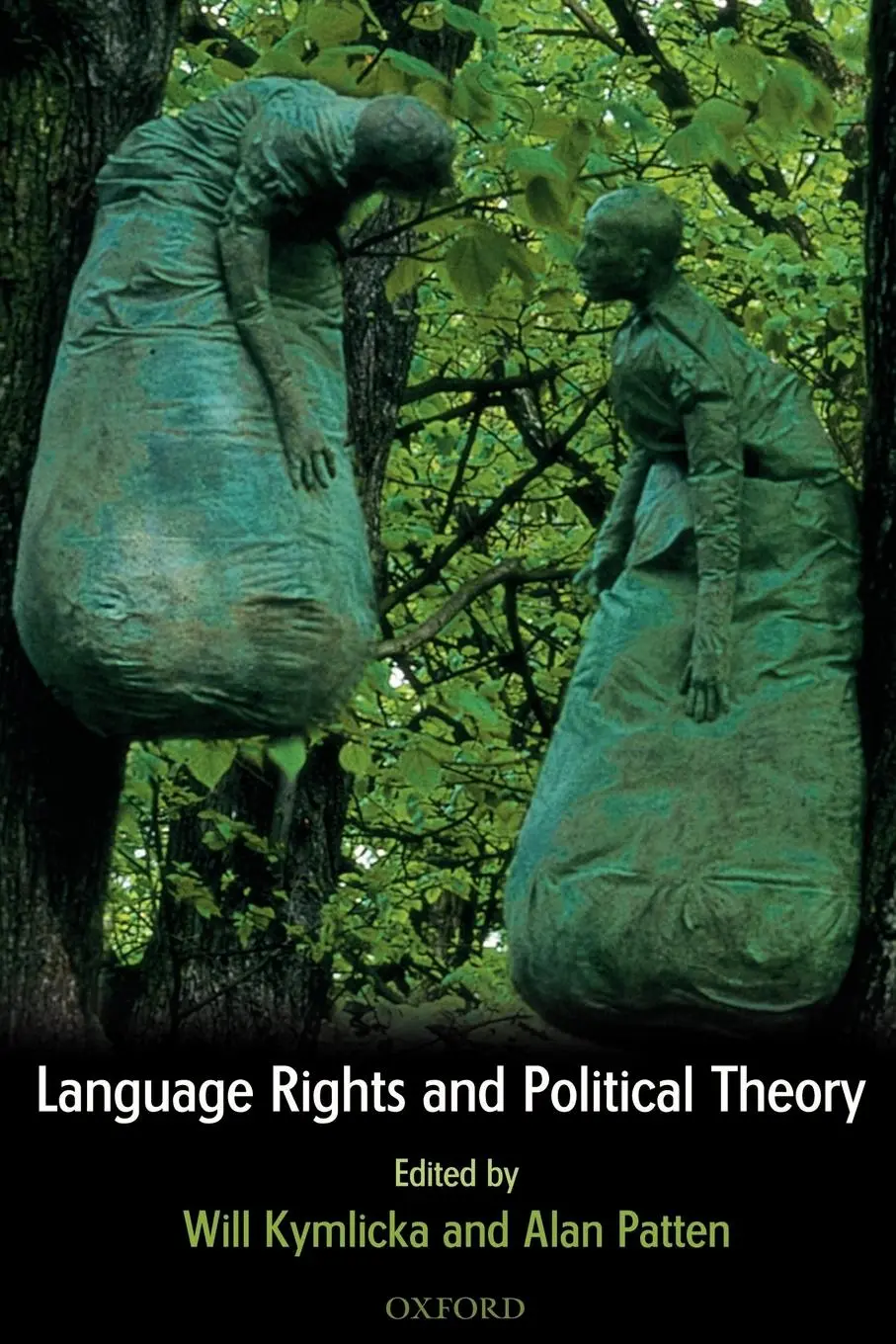 Cover: 9780199262915 | Language Rights and Political Theory | Will Kymlicka (u. a.) | Buch